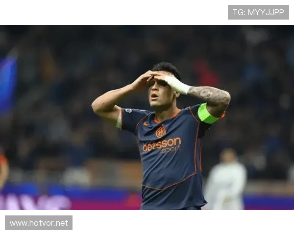 劳塔罗连续进球稳定性解析：欧洲顶级联赛输出能力定位